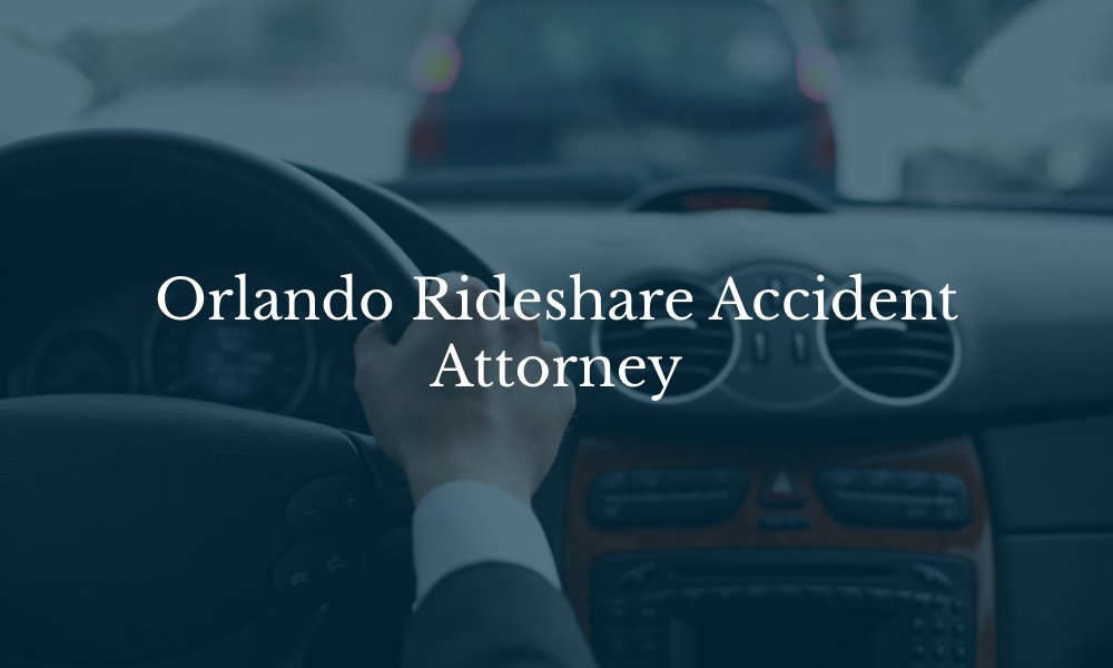 Orlando rideshare accident attorney