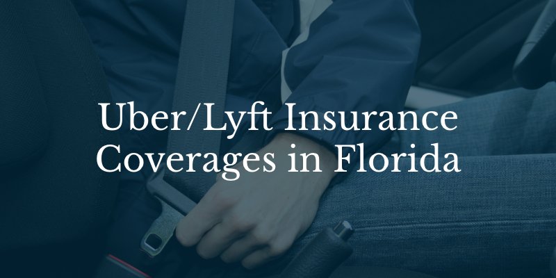 Uber and Lyft Insurance Coverage